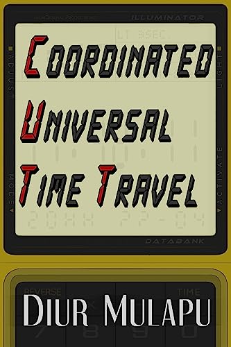 Coordinated Universal Time Travel on Kindle