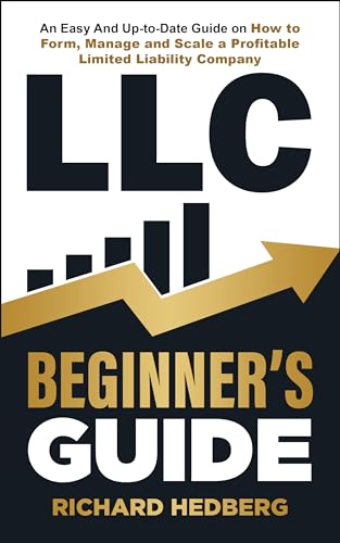 LLC Beginner’s Guide (Business Blueprint Book 6) on Kindle
