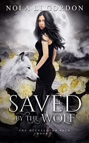 Saved by the Wolf (The McCullough Pack Book 1) on Kindle