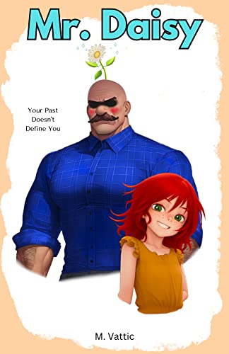 Mr. Daisy: A Low Fantasy Slice of Life Novel on Kindle
