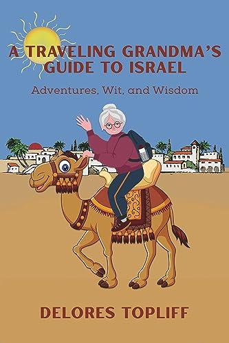 A Traveling Grandma's Guide to Israel on Kindle