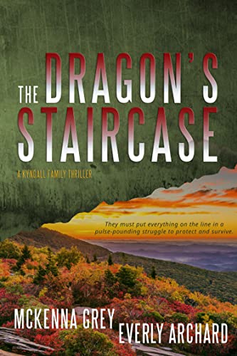 The Dragon's Staircase (Kyndall Family Thrillers Book 1) on Kindle