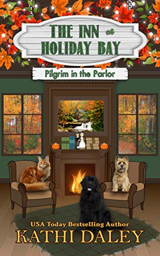 Pilgrim in the Parlor (The Inn at Holiday Bay Book 6) on Kindle