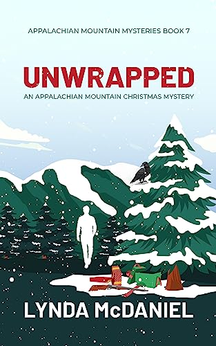Unwrapped (Appalachian Mountain Mysteries Book 7) on Kindle