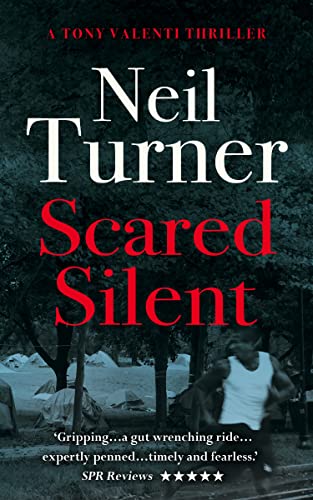 Scared Silent (The Tony Valenti Thrillers Book 5) on Kindle