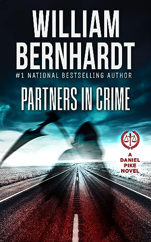 Partners in Crime (Daniel Pike Legal Thriller Series Book 7) on Kindle