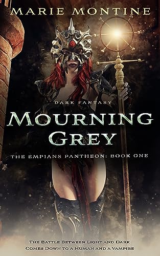 Mourning Grey (The Empians Pantheon Book 1) on Kindle