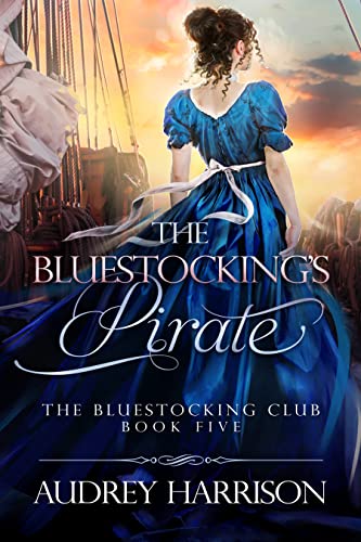 The Bluestocking's Pirate (The Bluestocking Club Book 5) on Kindle