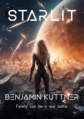 Starlit (Zantium Wars Book 2) on Kindle