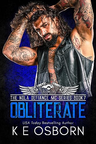 Obliterate (The NOLA Defiance MC Series Book 7) on Kindle