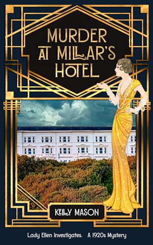 Murder at Millar's Hotel (Lady Ellen Investigates Book 1) on Kindle