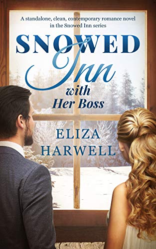 Snowed Inn with Her Boss on Kindle