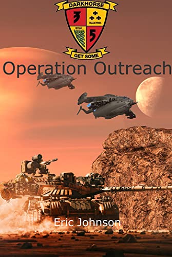Operation Outreach (Eagle Hammer Universe Book 4) on Kindle