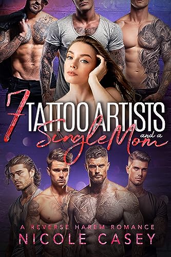 Seven Tattoo Artists and a Single Mom (Love by Numbers 2 Book 6) on Kindle