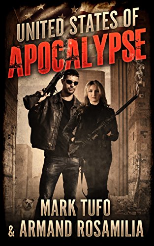 United States Of Apocalypse (Book 1) on Kindle
