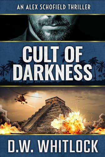 Cult of Darkness: Alex Schofield (Darkness Series Book 1) on Kindle
