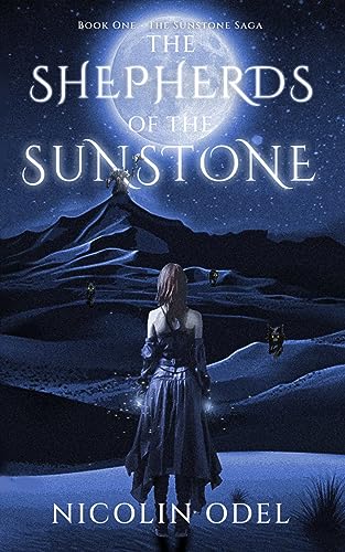 The Shepherds of the Sunstone (The Sunstone Saga 1) on Kindle