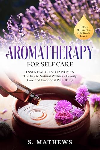 Aromatherapy for Self Care on Kindle