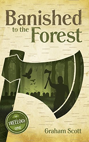 Banished to the Forest (The Treelogy Book 1) on Kindle