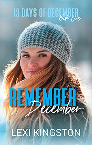 Remember December (13 Days of December Book 1) on Kindle