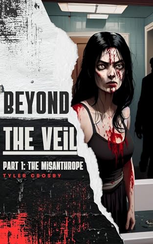 The Misanthrope (Beyond the Veil Part 1) on Kindle
