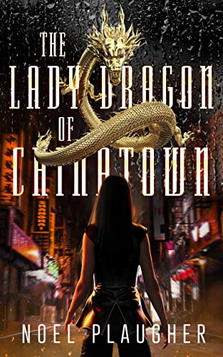 The Lady Dragon of Chinatown on Kindle