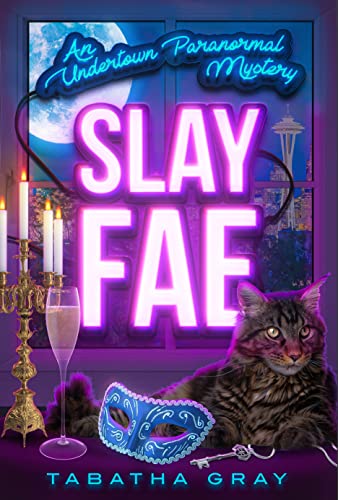 Slay Fae (Undertown Paranormal Mysteries Book 4) on Kindle