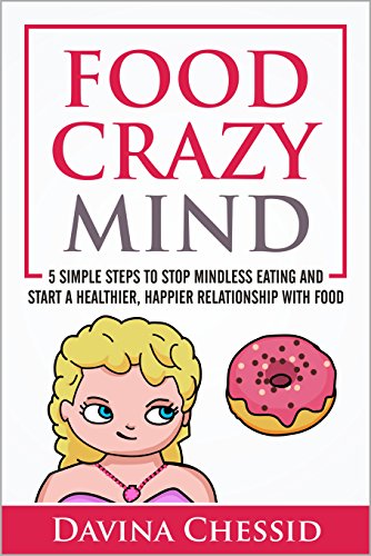 Food Crazy Mind (Food Crazy Mind Book 1) on Kindle