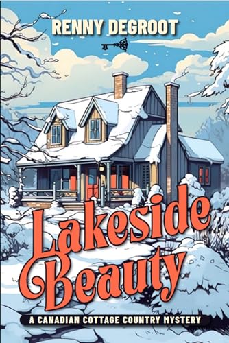 Lakeside Beauty (Canadian Cottage Country Mysteries Book 1) on Kindle