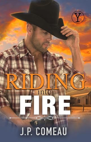 Riding into Fire (Wild Hearts of Yellowstone Creek Ranch: A Contemporary Cowboy Romance Series Book 1) on Kindle
