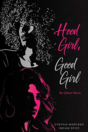 Hood Girl, Good Girl (The Chronicles of Hood and Good Book 1) on Kindle