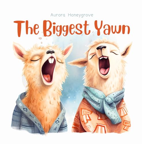 The Biggest Yawn (Sleep-Enhancing Bedtime Stories Book 3) on Kindle