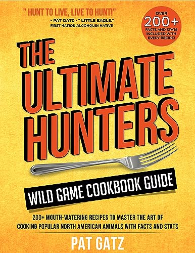 The Ultimate Hunters Wild Game Cookbook Guide on Kindle