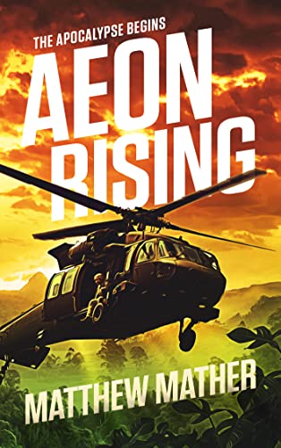 Aeon Rising: The Apocalypse Begins on Kindle