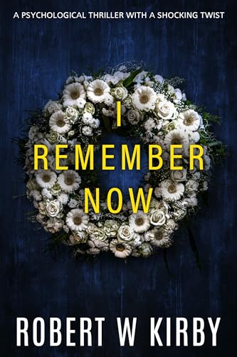 I Remember Now on Kindle