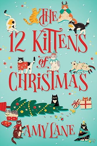 The 12 Kittens of Christmas on Kindle