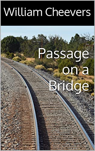 Passage on a Bridge on Kindle