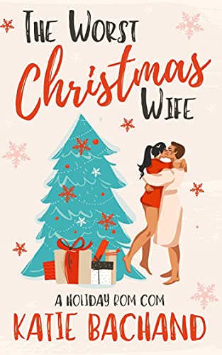 The Worst Christmas Wife on Kindle