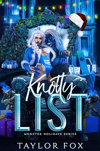 Knotty List (Monster Holidays Book 1) on Kindle