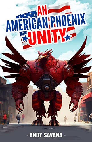 An American Phoenix: Unity on Kindle
