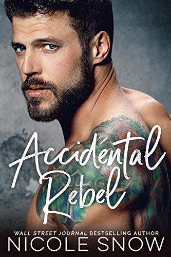 Accidental Rebel (Marriage Mistake Series Book 5) on Kindle