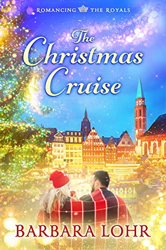 The Christmas Cruise (Romancing the Royals Book 3) on Kindle