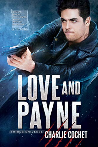 Love and Payne (THIRDS: REBELS Book 1) on Kindle