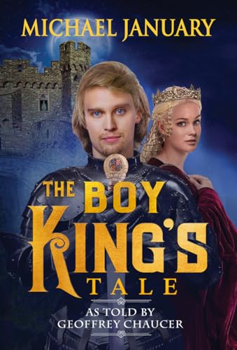 The Boy King's Tale: as Told by Geoffrey Chaucer on Kindle