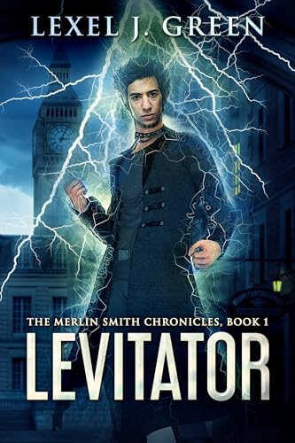 Levitator (Merlin Smith Chronicles Book 1) on Kindle