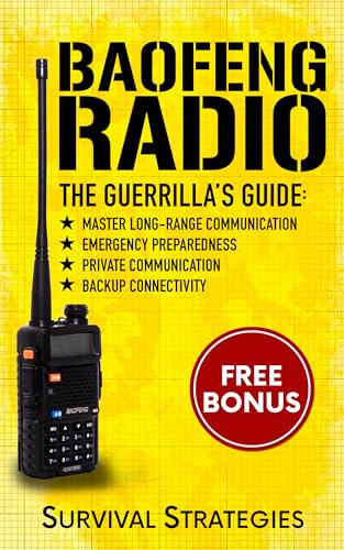 Baofeng Radio: The Guerrilla's Guide on Kindle