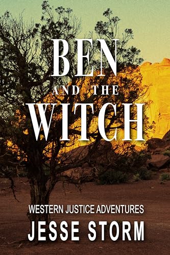 Ben and the Witch (Western Justice Adventures) on Kindle