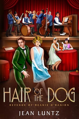Hair of the Dog: Revenge of Deanie O'Banion on Kindle