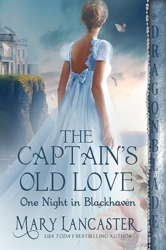 The Captain’s Old Love (One Night in Blackhaven Book 1) on Kindle