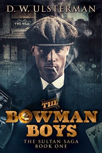 The Bowman Boys (The Sultan Saga Book 1) on Kindle